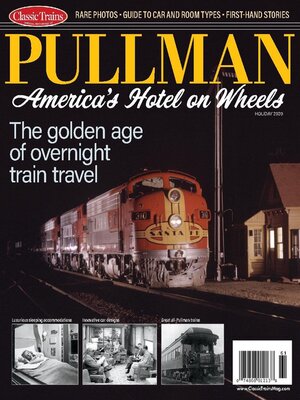 cover image of Pullman Trains: America's Hotel on Wheels